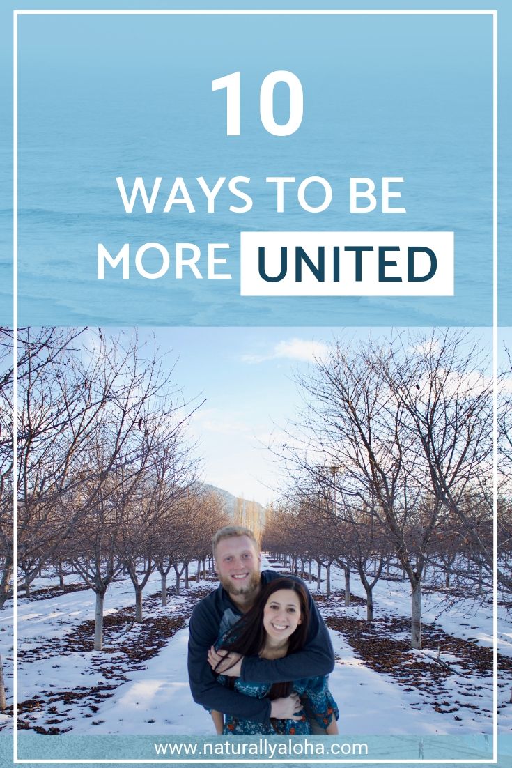 10 Ways to be more united