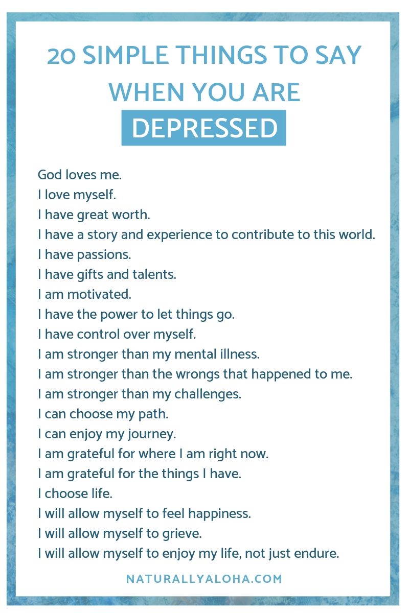 20 Simple Things to Say When You Are Depressed
