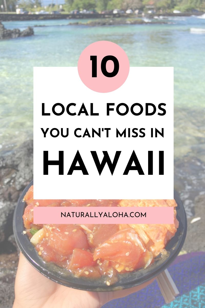 Must Try Food in Hawaii