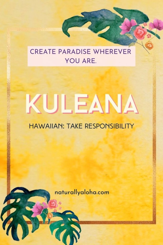 kuleana means being accountable