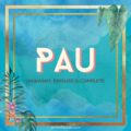 Pau: Hawaiian word for being done