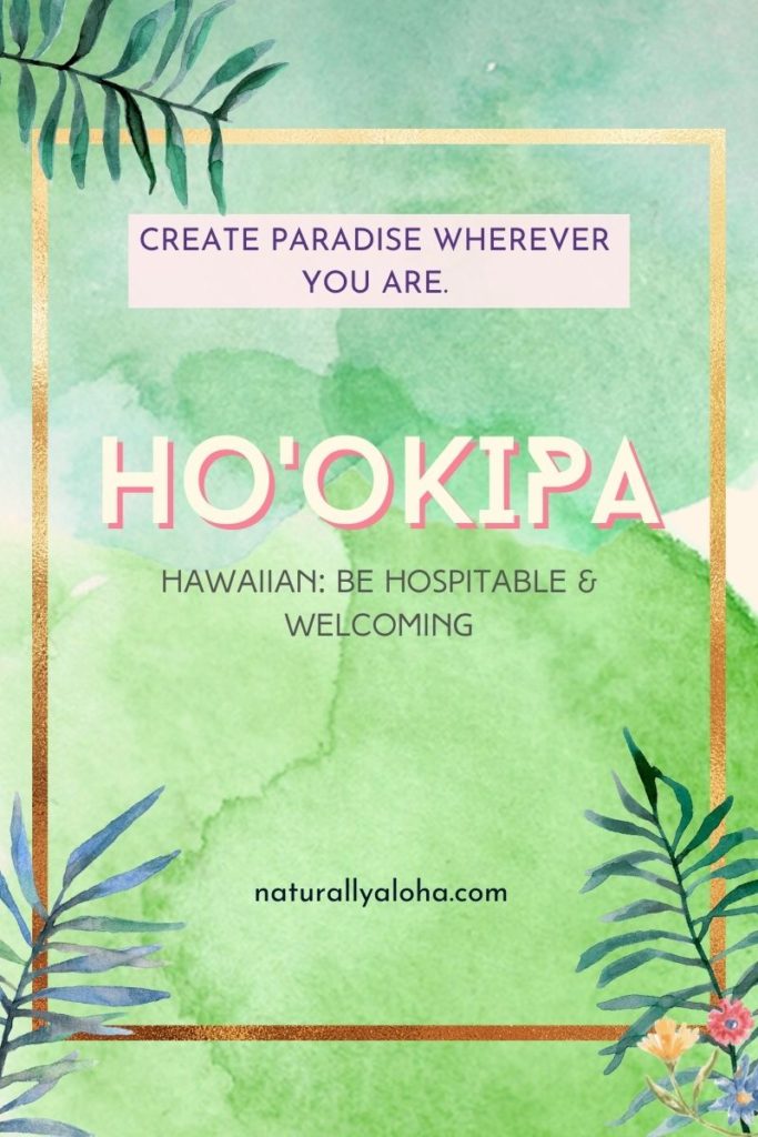 Ho'okipa: How to Be More Hospitable and Welcoming