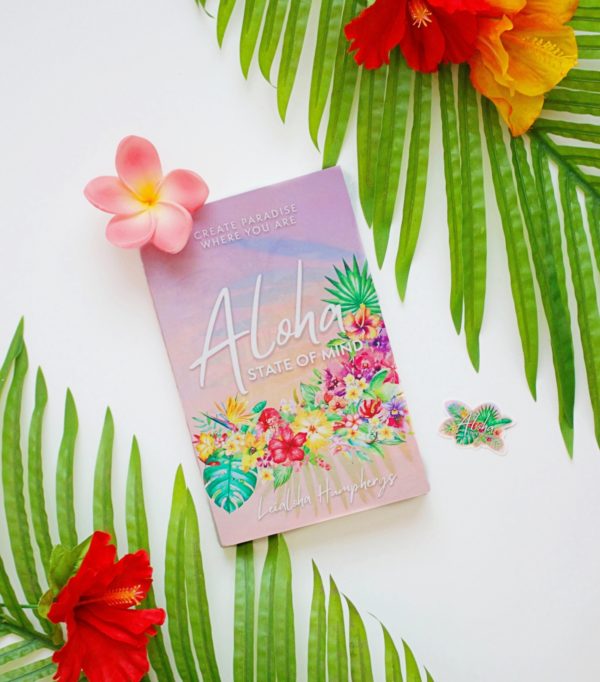 Aloha State of Mind with plumeria and sticker