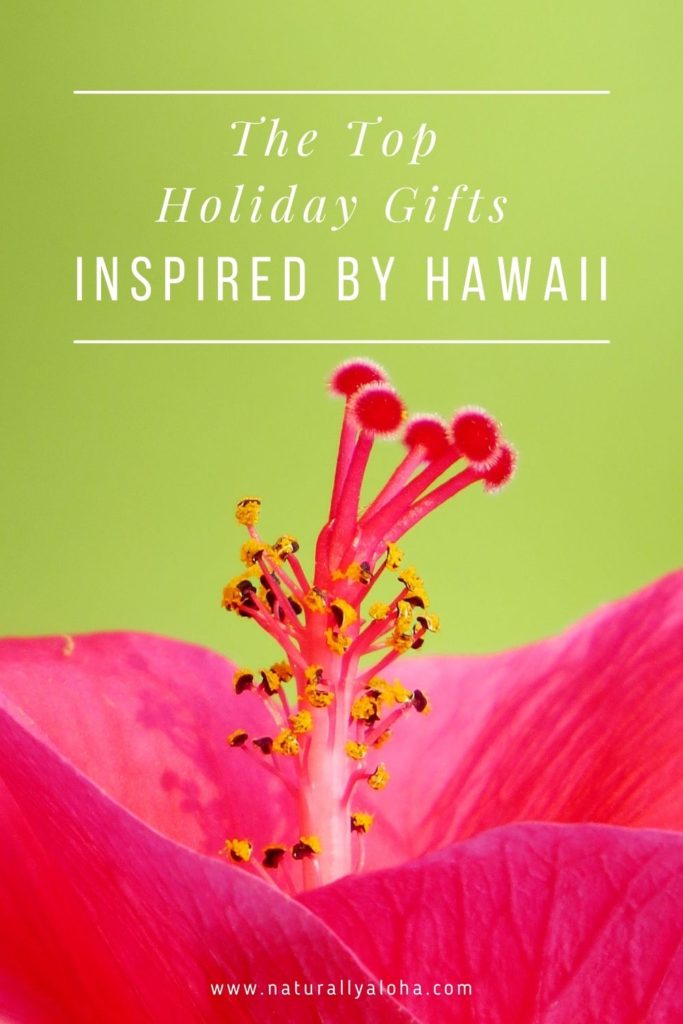 Hawaii Inspired Holiday Gifts For Her