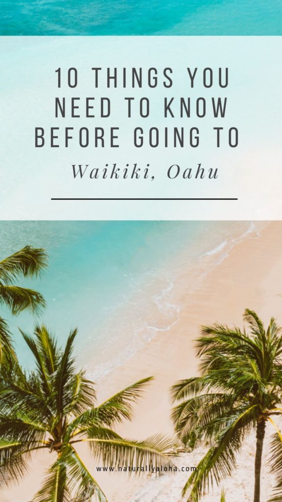 Waikiki: 10 Things You Need to Know Before You Go