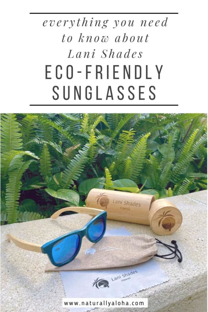 eco-friendly sunglasses from Lani Shades