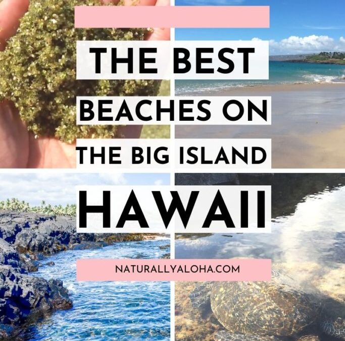 The Best Beaches on the Big Island, Hawaii