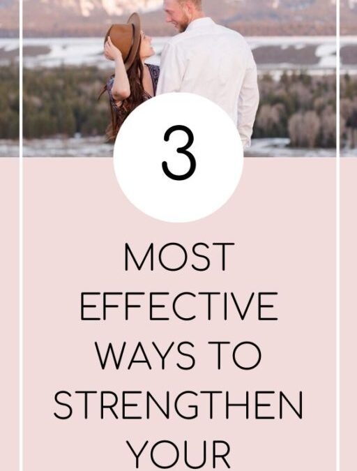 The Biggest Keys to Strengthen your Marriage